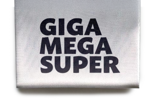 GIGA MEGA SUPER